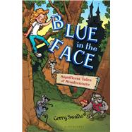 Blue in the Face 9781619634893