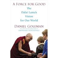 A Force for Good 9780553394894