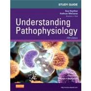 Study Guide for Understanding Pathophysiology 9780323084895