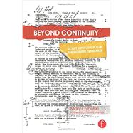 Beyond Continuity: Script Supervision for the Modern Filmmaker 9780240814896