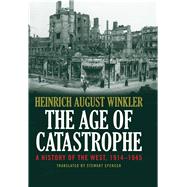 The Age of Catastrophe 9780300204896