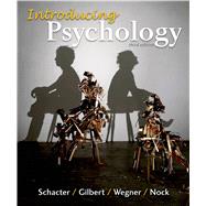 Loose-leaf Version for Introducing Psychology 3e & LaunchPad for Schacter's Introducing Psychology 3e (Six Month Access) 9781319014896