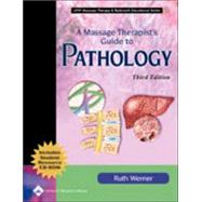 Massage Therapist's Guide to Pathology : A Diagnostic Guide to Neurologic Levels