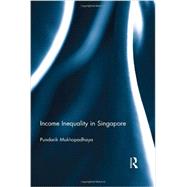Income Inequality in Singapore 9780415504898