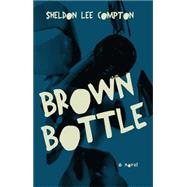 Brown Bottle 9781933964898