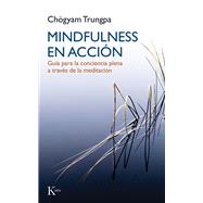Mindfulness en acción/ Mindfulness in action 9788499884899
