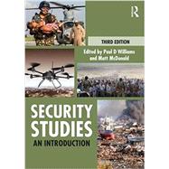 Security Studies: An Introduction 9780415784900