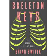 Skeleton Keys