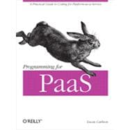 Programming for Paas 9781449334901