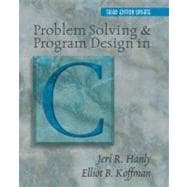 Problem Solving and Program Design in C: Updated 9780201754902