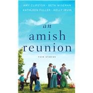 An Amish Reunion 9781432864903