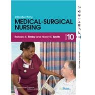Timby 10e Med-Surg Text & PrepU plus Fundamentals Text & PrepU Package 9781469804903