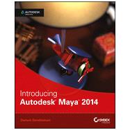 Introducing Autodesk Maya 2014 Autodesk Official Press 9781118574904