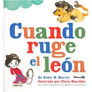 Cuando ruge el león / When lions roar 9788484704904