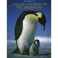 Foundations of College Chemistry, Laboratory, 13th Edition 9780470554906