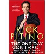 The One-Day Contract How to Add Value to Every Minute of Your Life 9781250054906