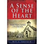 A Sense of the Heart 9781426754906