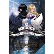The School for Good and Evil 9780062104908
