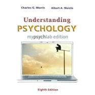 UNDERSTANDING PSYCHOLOGY, MYLAB EDITION (WITH MYPSYCHLAB PEGASUS WITH E-BOOK STUDENT ACCESS CODE CARD), 8/e 9780205684908