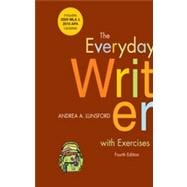 The Everyday Writer with Exercises with 2009 MLA and 2010 APA Updates 9780312664909