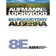 Introductory Algebra: An Applied Approach, 8th Edition 9781133374909