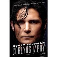 Coreyography A Memoir 9781250054913