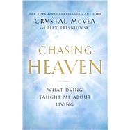 Chasing Heaven 9781501124914