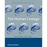 The Human Lineage 9780471214915