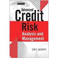 Advanced Credit Risk Analysis and Management 9781118604915