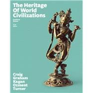 Heritage of World Civilizations, The, Combined Volume 9780133834918