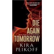 Die Again Tomorrow 9780786034918