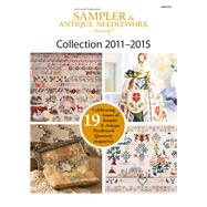 Sampler & Antique Needlework Quarterly Collection 2011-2015 9781590124918