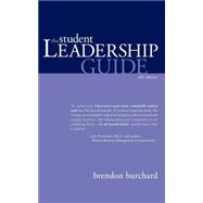 The Student Leadership Guide 9781600374920