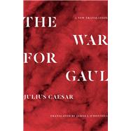 The War for Gaul 9780691174921