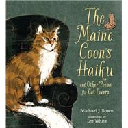 The Maine Coon's Haiku 9780763664923