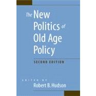 The New Politics of Old Age Policy 9780801894923