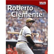Roberto Clemente: Fluent Plus 9781433344923