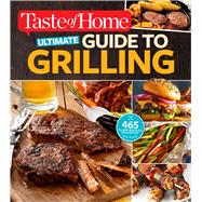 Ultimate Guide to Grilling 9781617654923