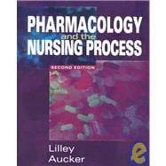 Pharmacology and the Nursing Process