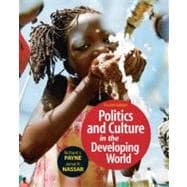 Politics and Culture of the Developing World 9780205704927