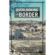 Overlooking the Border