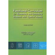 Functional Curriculum for Elementary and Secondary Students With Special Needs 9781416404927