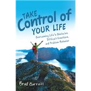 Take Control of Your Life 9781973624929