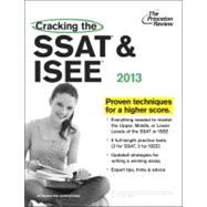Cracking the SSAT and ISEE, 2013 Edition 9780307944931