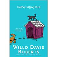 The Pet-sitting Peril 9781481474931