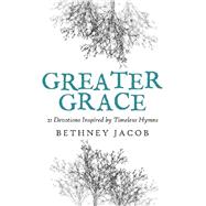 Greater Grace 9781973674931