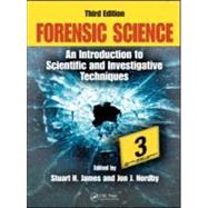 Forensic Science: An Introduction to Scientific and Investigative Techniques, Third Edition 9781420064933