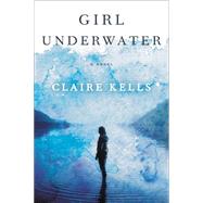 Girl Underwater 9780525954934