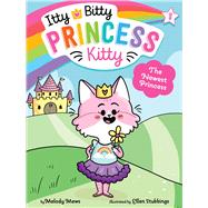 The Newest Princess 9781534454934