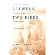 Between Two Fires